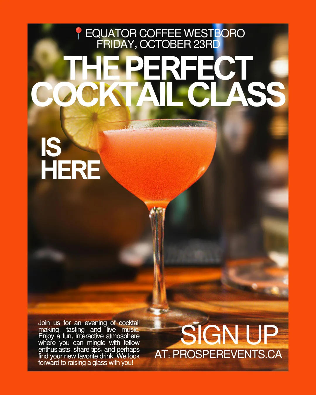 The Perfect Cocktail Class